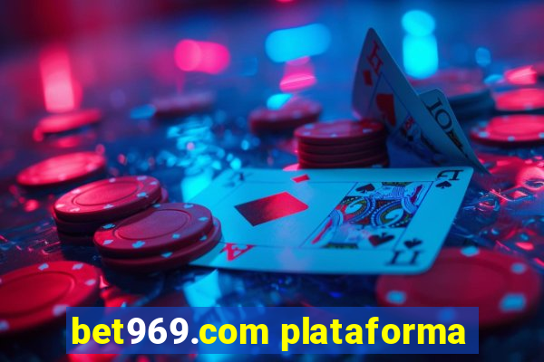 bet969.com plataforma